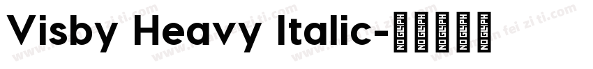 Visby Heavy Italic字体转换